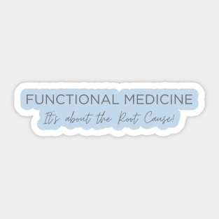 Functional Medicine It's About the Root Cause Health Sticker